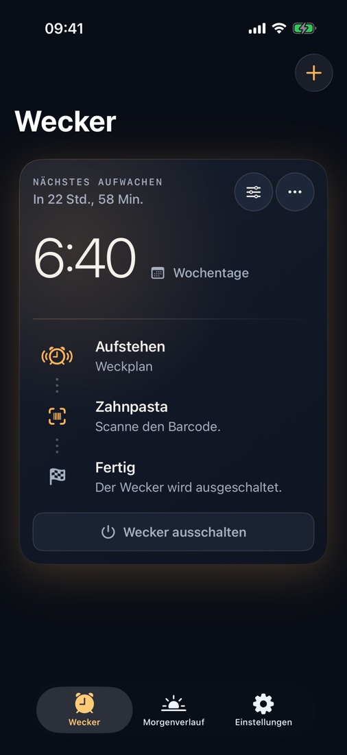 Dein Wecker für 6:40 ist bereit. Steh auf und scanne die Zahnpasta, um ihn auszuschalten.