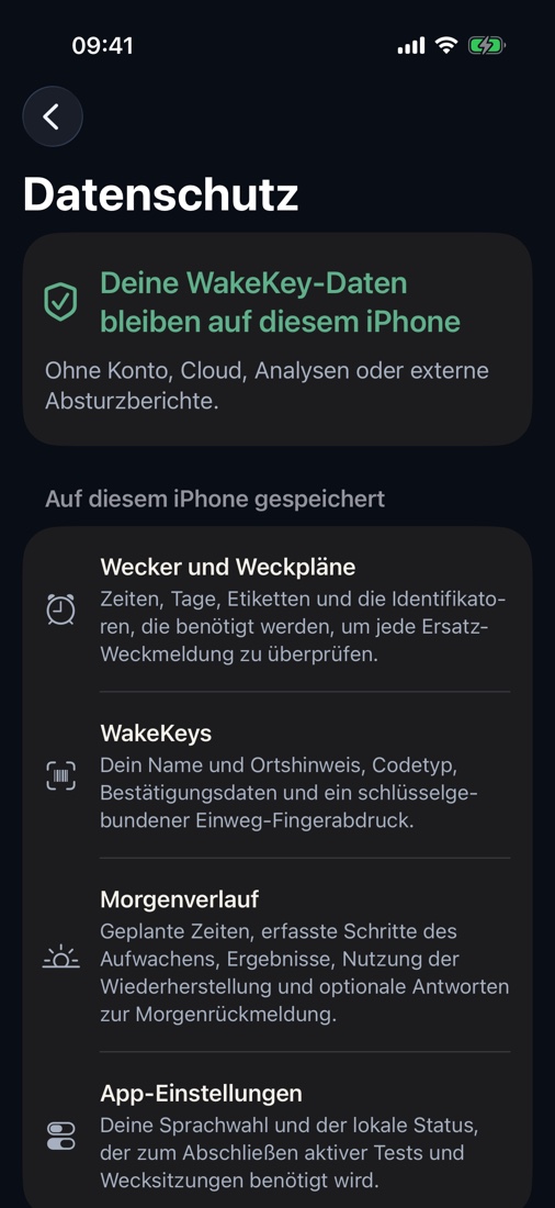 WakeKey arbeitet lokal auf deinem iPhone – ohne Konto, Werbung, Analyse-SDK oder Entwickler-Backend.