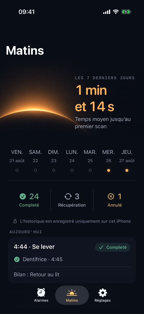 Consultez le temps avant le premier scan et votre historique de réveil. Tout reste sur votre iPhone.