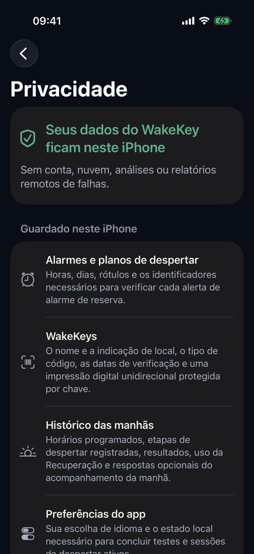 Sem conta. Sem anúncios. Sem análise ou rastreamento. Sem monitoramento do sono ou uso do microfone. Imagens da câmera e códigos de barras originais nunca são salvos. A comparação acontece localmente no iPhone com uma impressão digital protegida.